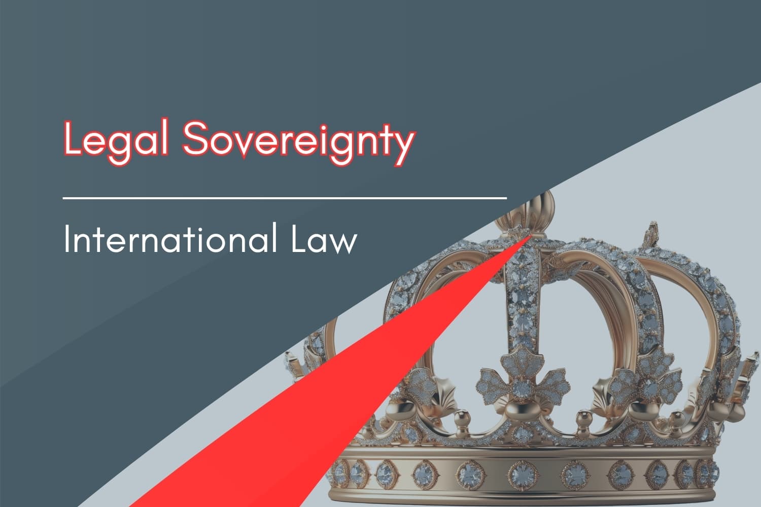 What is legal sovereignty and why is it important in international law?