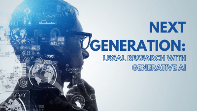 Next Generation: Legal Research with Generative AI